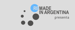 Remade in Argentina